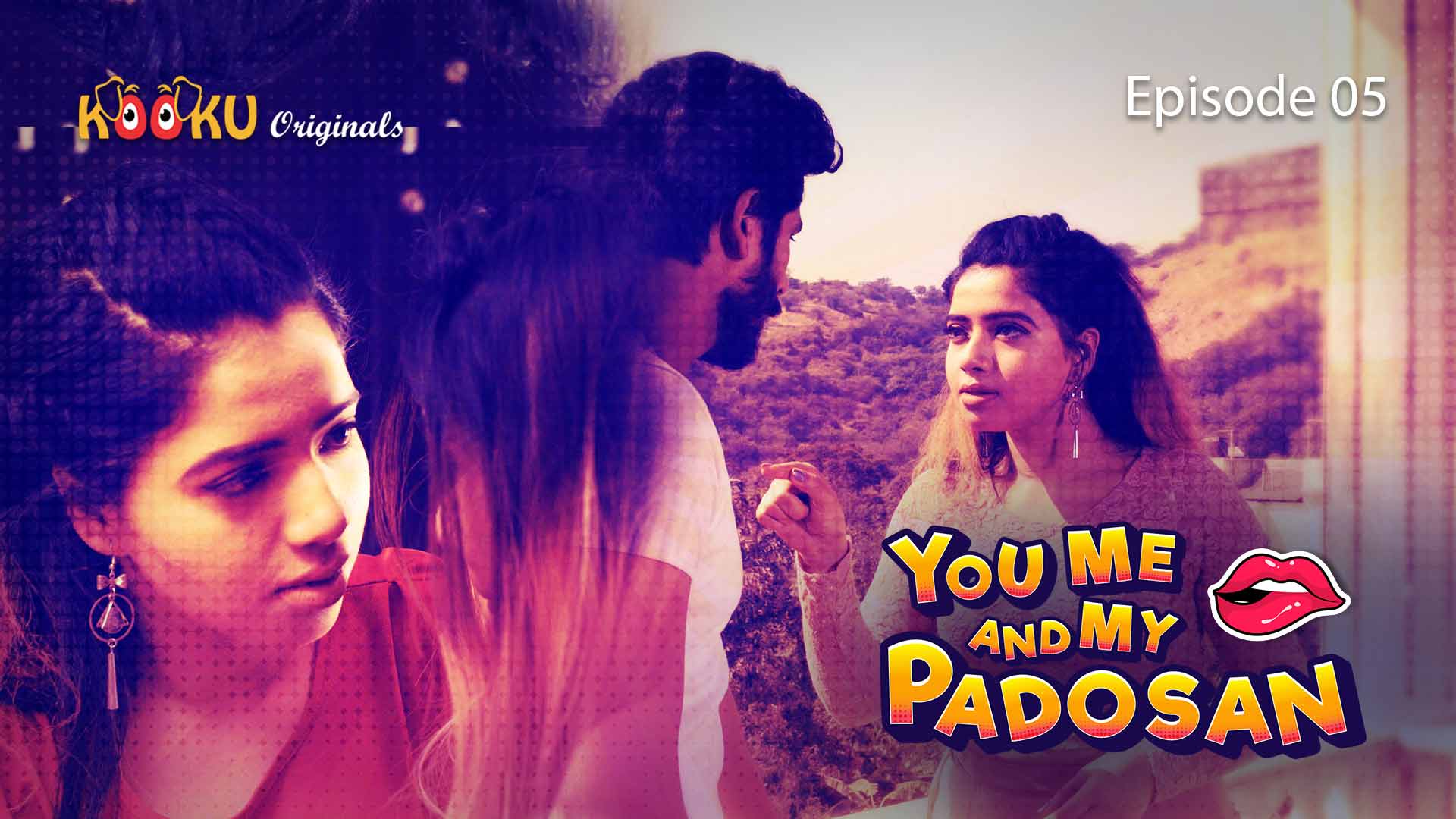 You Me and My Padosan Episode 5 Hot Web Series